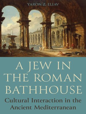 cover image of A Jew in the Roman Bathhouse